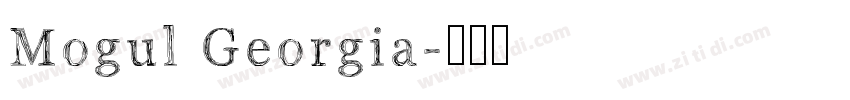 Mogul Georgia字体转换